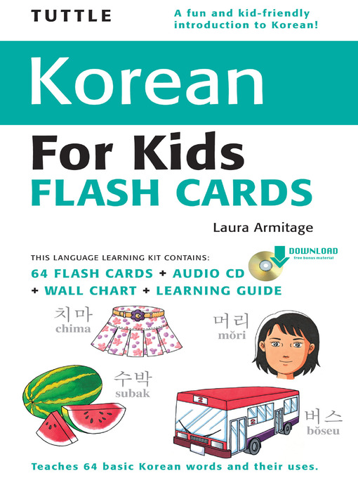Title details for Tuttle Korean for Kids Flash Cards Kit by Laura Armitage - Available